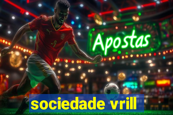 sociedade vrill